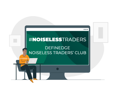 Definedge Noiseless Traders' Club